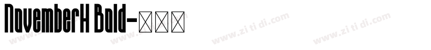 NovemberH Bold字体转换
